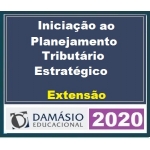 Extensão Iniciação ao Planejamento Tributário (DAMÁSIO 2019/2020)
